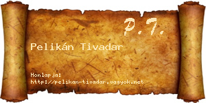 Pelikán Tivadar névjegykártya